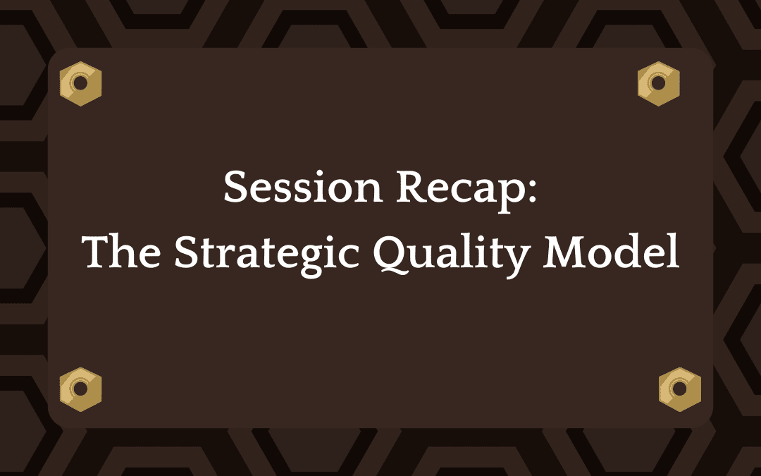 Session Recap: The Strategic Quality Model: Building Trust and Transparency Among Marketing Ops Teams for Greater Success
