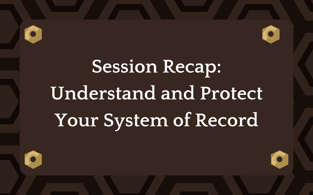 Understand and Protect Your Sales & Marketing System of Record